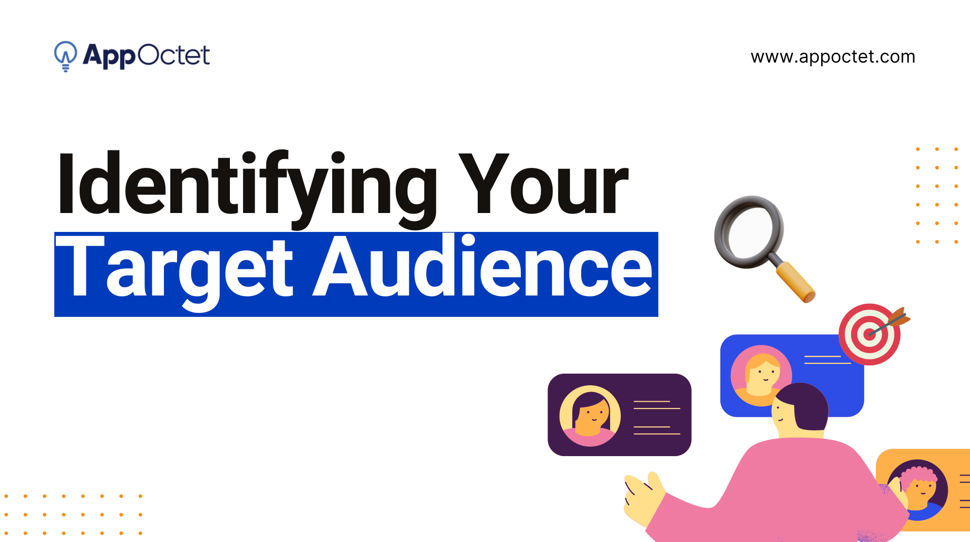 Identify your target audience